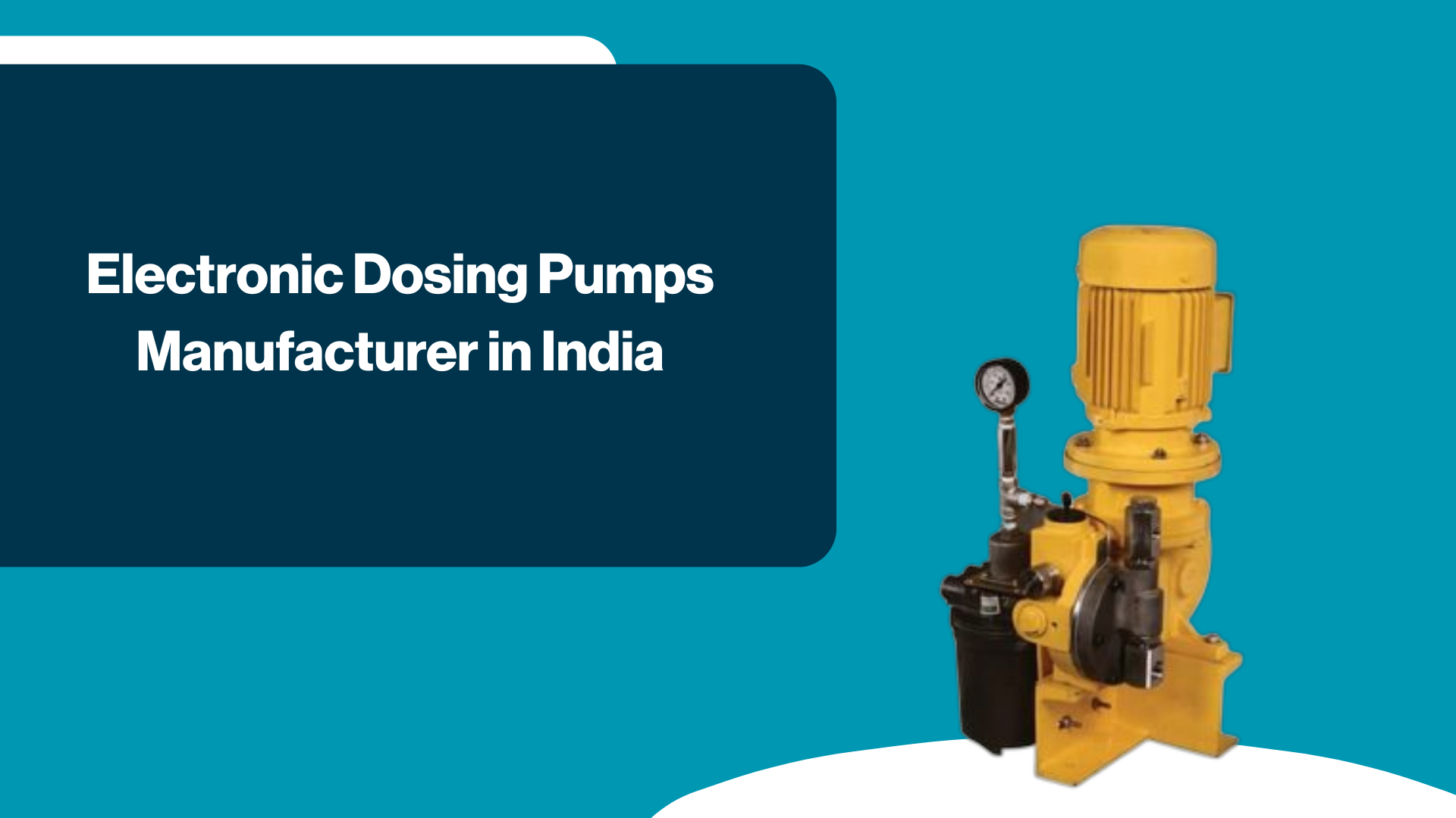 Trusted Electronic Dosing Pumps Manufacturer in India for Industrial & Water Treatment Needs