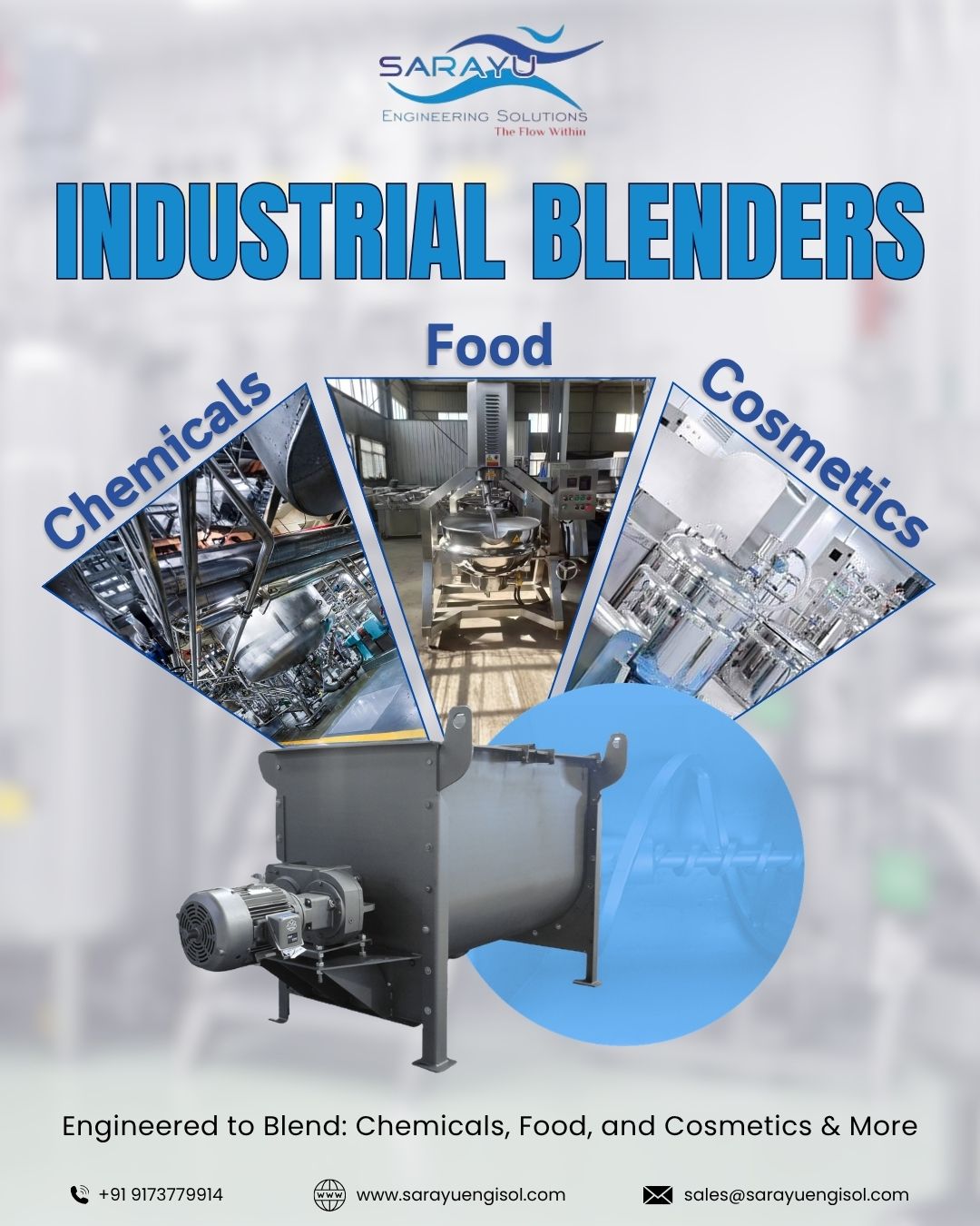 Industrial Blenders: Engineered to Blend: Chemicals, Food, and Cosmetics & More